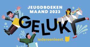 Jeugdboekenmaand 2023 GELUK